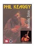 Phil Keaggy: Acoustic Solos